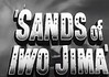 Sands of Iwo Jima (1949): Oorlogsfilm Sands of Iwo Jima (1948): Oorlogsfilm